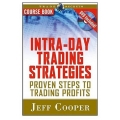 Jeff Cooper - Intra-Day Trading Strategies, Proven Steps to Short-term Trading Profits" (Total size: 3.4 MB Contains: 4 files)